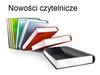Nowości czytelnicze w Bibliotece!