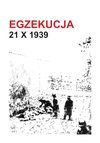 Egzekucja 21 października 1939 r.