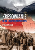 Kresowianie za oceanem. Wspomnienia